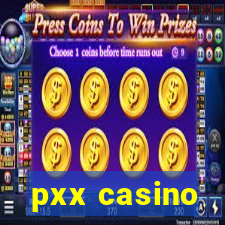 pxx casino